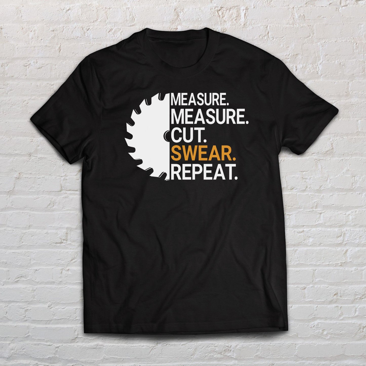 Measure Measure Cut Swear Repeat shirt Handyman tee-Black-Family-Gift-Planet