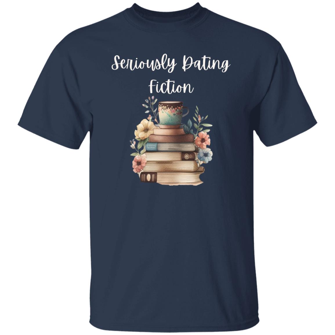 Seriously dating Fiction Unisex Tshirt reader Valentine's Day tee Black Dark Heather Navy-Navy-Family-Gift-Planet