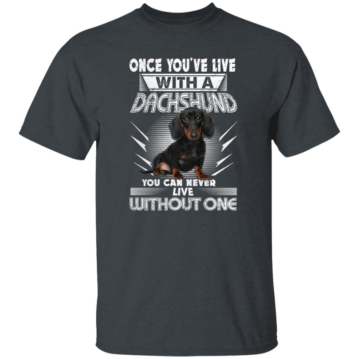 Live with a dachshund Unisex t-shirt gift Dachshund owner tee black navy dark heather-Family-Gift-Planet