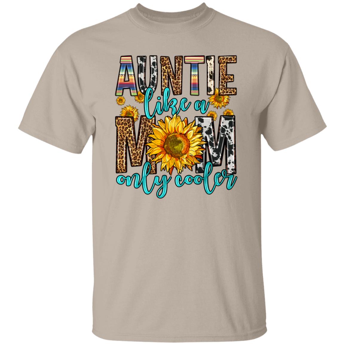 Auntie like a mom only cooler T-Shirt Aunt Birthday gift Unisex tee Sand White Sport Grey-Family-Gift-Planet