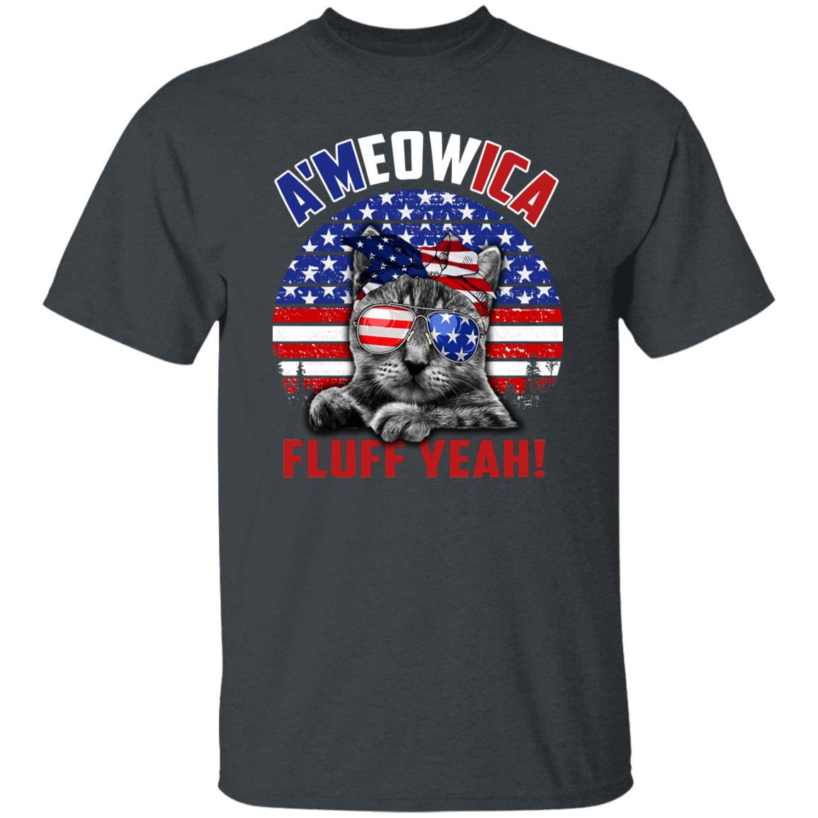 Ameowica Fluff yeah T-Shirt gift July 4th American flag Cat dad Unisex Tee Black Navy Dark Heather-Dark Heather-Family-Gift-Planet