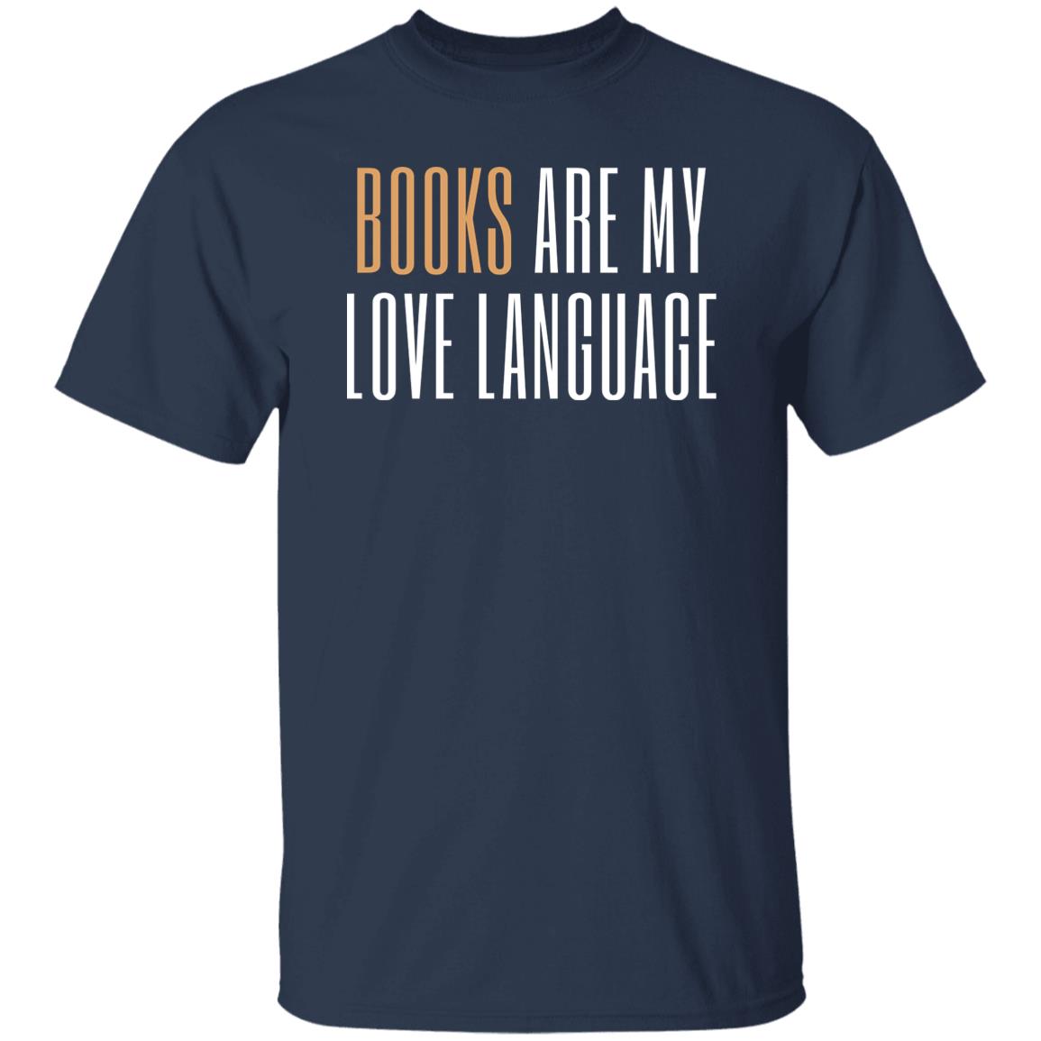 Books are my love language Unisex Tshirt books lover Black Dark Heather Navy-Navy-Family-Gift-Planet