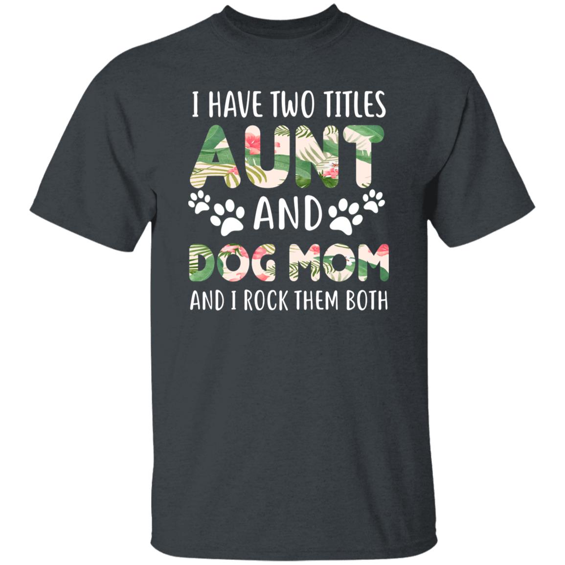 Aunt and Dog Mom Unisex T-Shirt gift Auntie dog owner tee black dark heather-Family-Gift-Planet