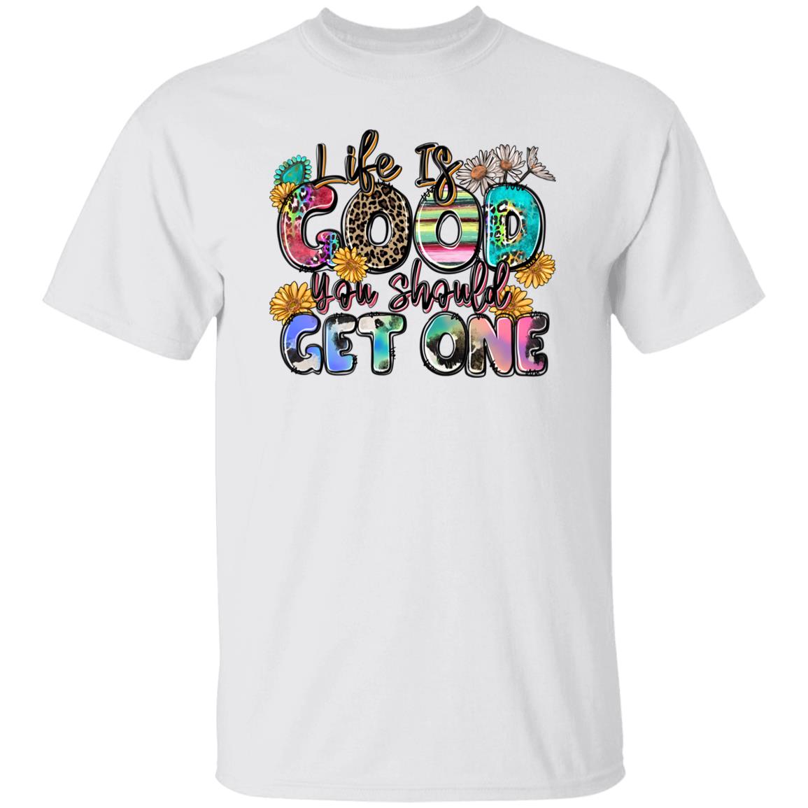 Life is good you should get one T-Shirt gift Positive Motivational Unisex Tee Sand White Sport Grey-Family-Gift-Planet