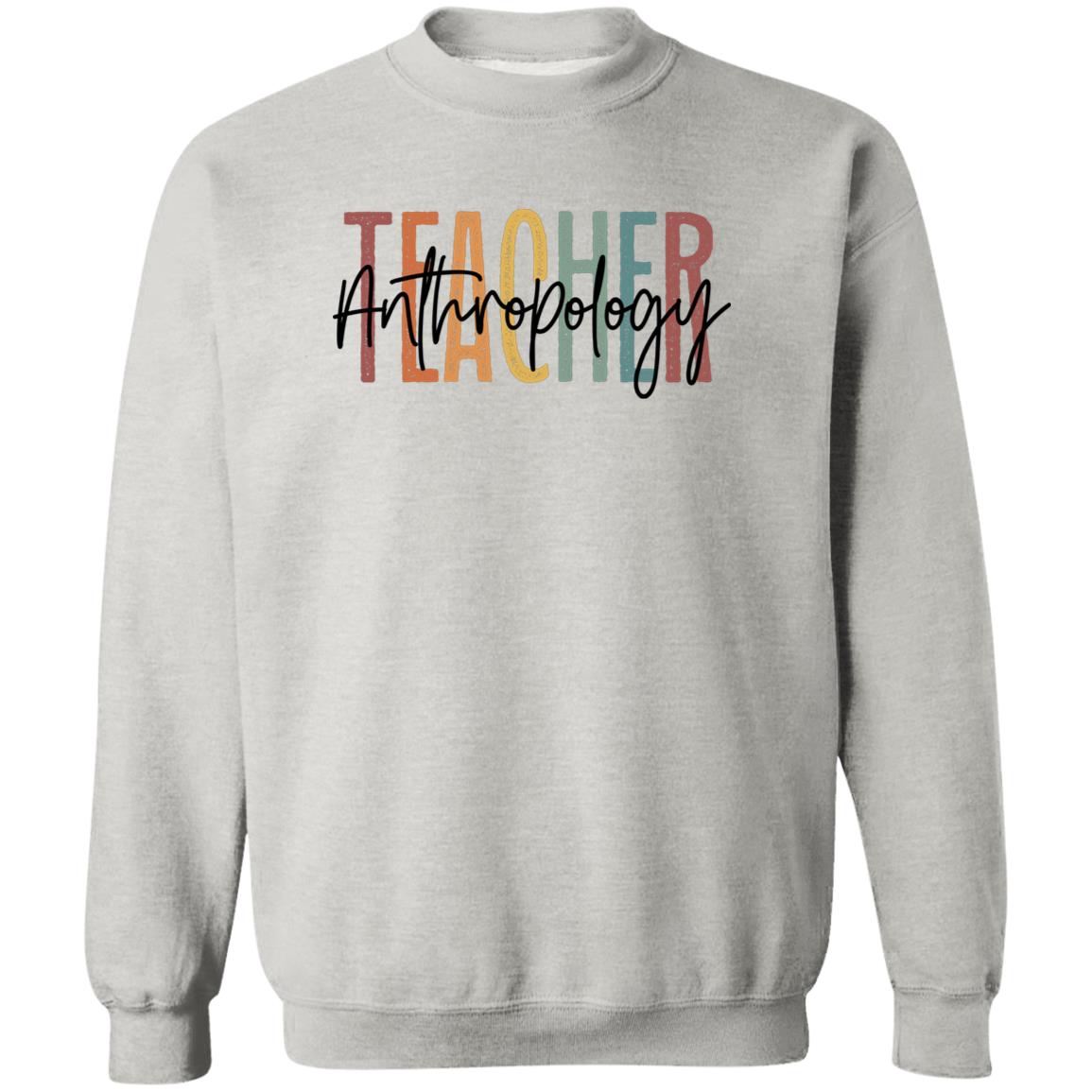 Anthropology teacher Sweatshirt Crewneck Unisex Gildan Sand Ash S-2XL-Ash-Family-Gift-Planet