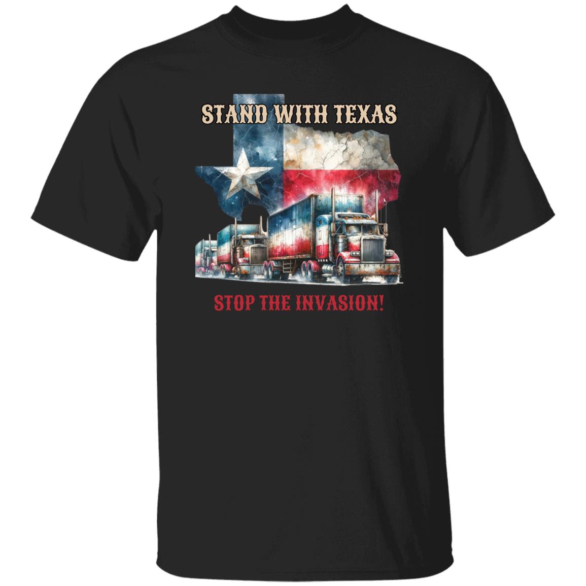 Stand with Texas Stop the invasion Unisex Tshirt border truck Texas black-Family-Gift-Planet