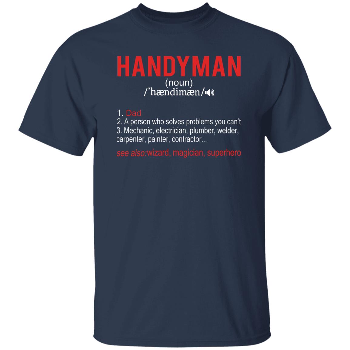 Handyman Definition shirt gift for dad Black Navy Dark Heather-Navy-Family-Gift-Planet