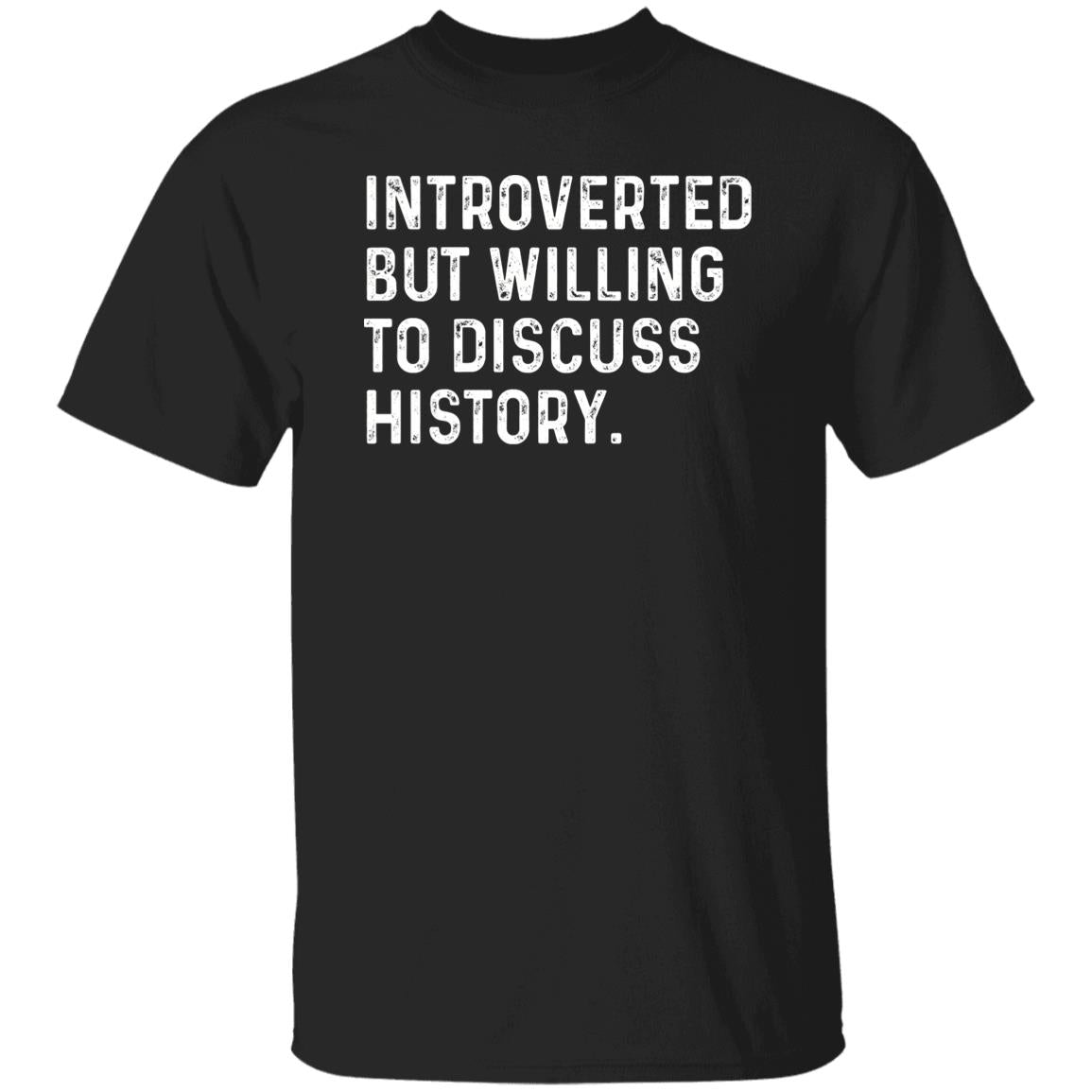 Introverted but willing to discuss History Unisex T-shirt Historian tee Black Navy Dark Heather-Black-Family-Gift-Planet