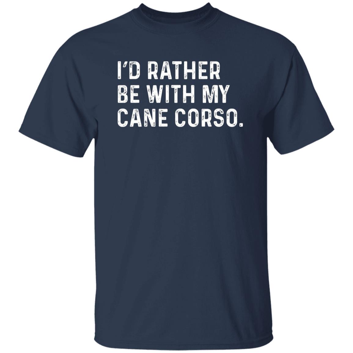 I'd rather be with my Cane corso Unisex T-shirt Cane corso owner tee Black Navy Dark Heather-Navy-Family-Gift-Planet