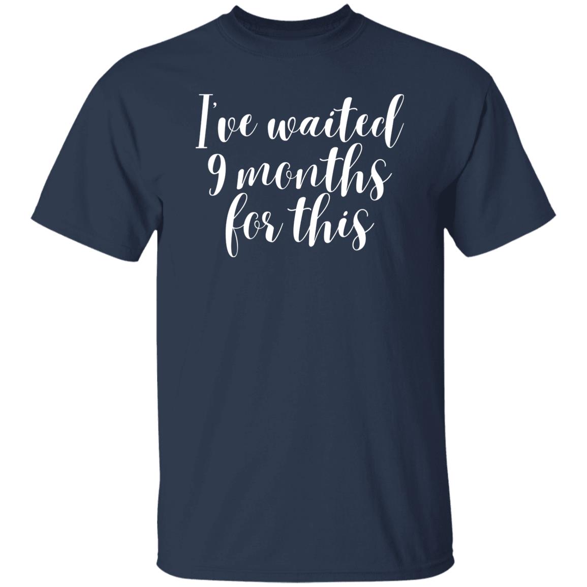 I've waiting 9 months for this Unisex Tshirt New mom tee Black Dark Heather Navy-Navy-Family-Gift-Planet