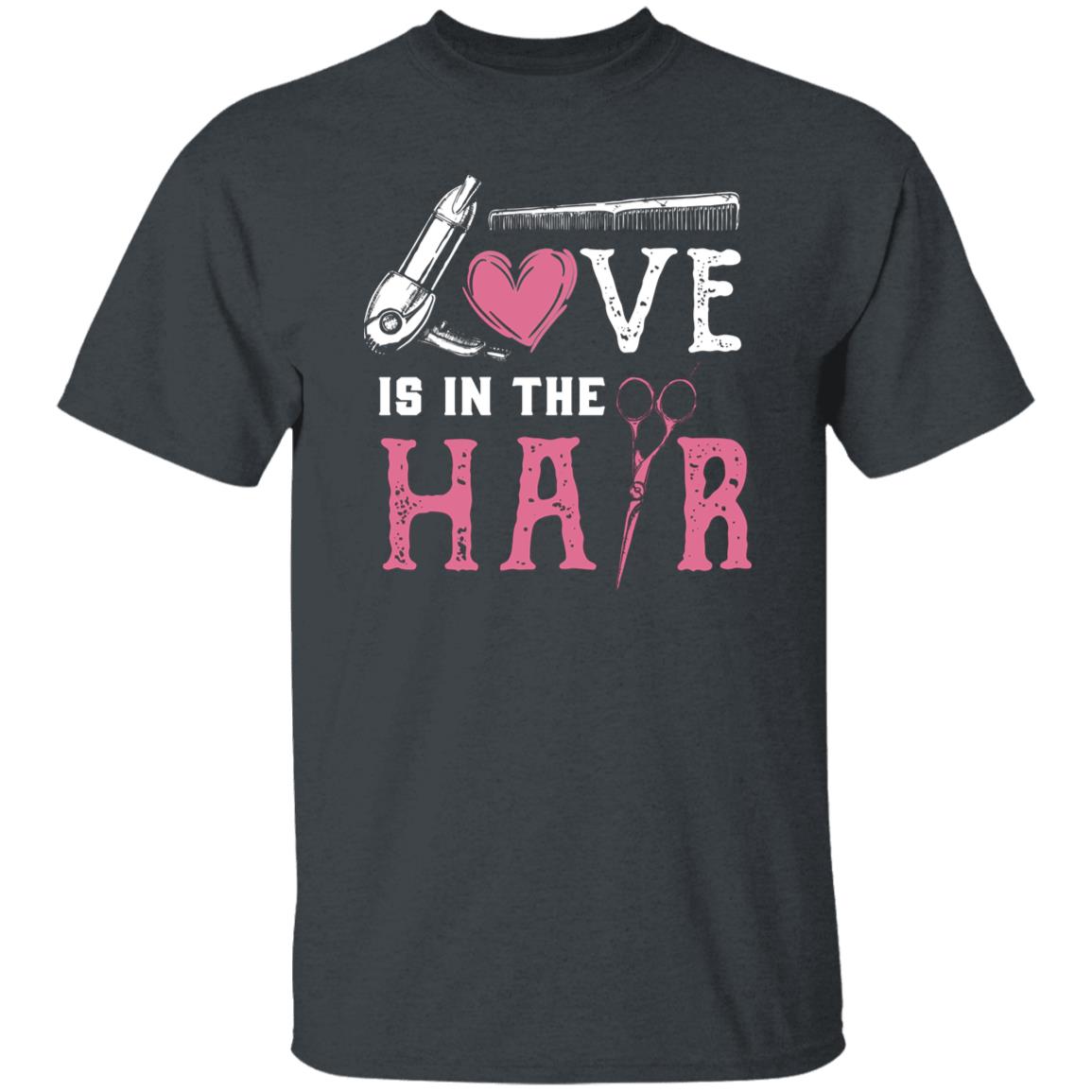 Love is in the hair Hairstylist Unisex T-shirt hairdresser haircutter tee black dark heather-Family-Gift-Planet