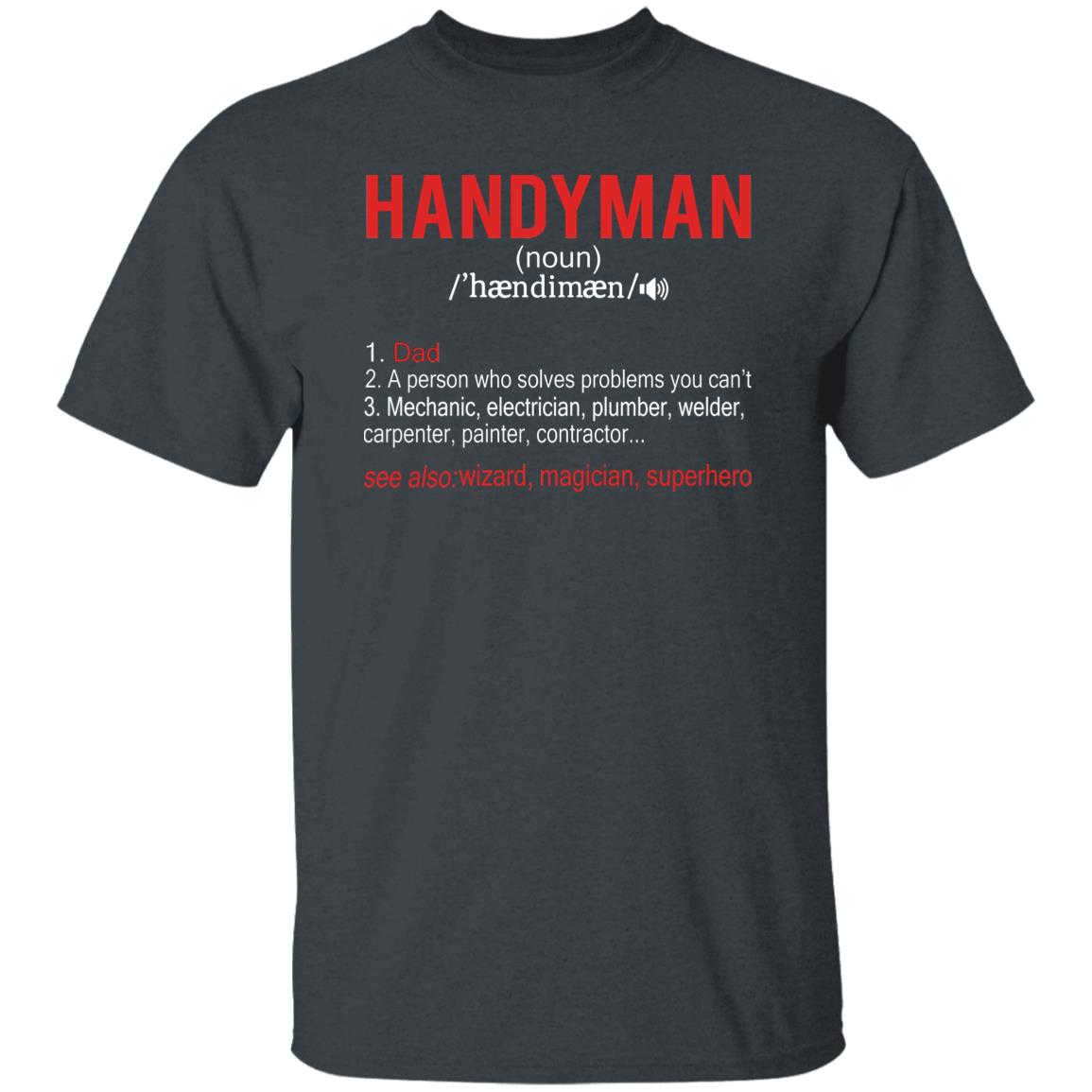 Handyman Definition shirt gift for dad Black Navy Dark Heather-Dark Heather-Family-Gift-Planet