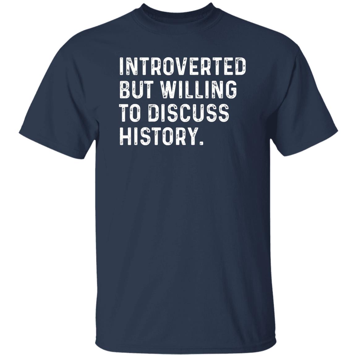 Introverted but willing to discuss History Unisex T-shirt Historian tee Black Navy Dark Heather-Navy-Family-Gift-Planet