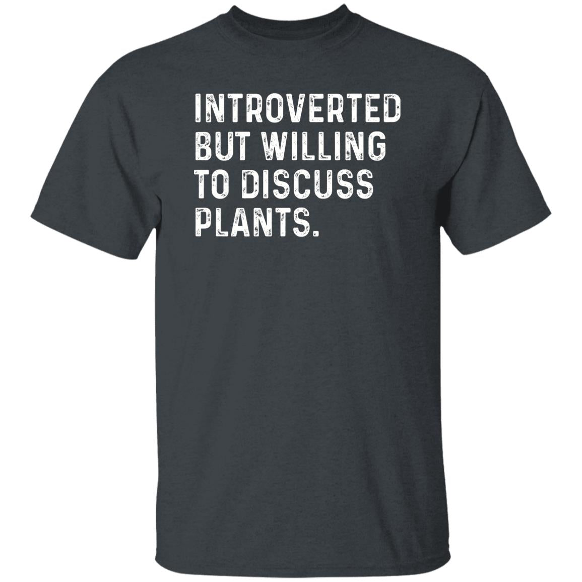 Introverted but willing to discuss Plants Unisex T-shirt Gardener tee Black Navy Dark Heather-Dark Heather-Family-Gift-Planet