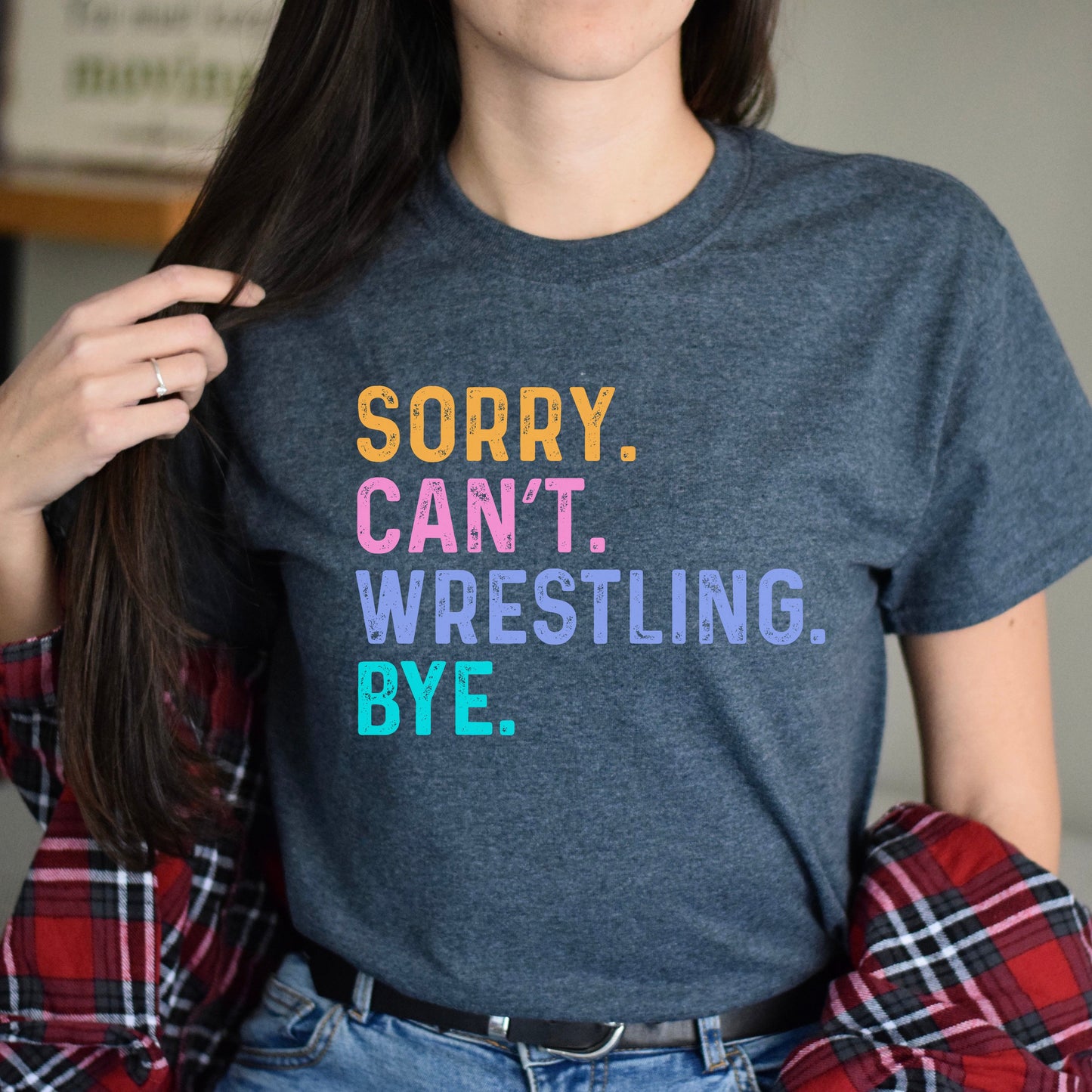 Wrestling fan Unisex t-shirt Sorry Can't Wrestling Bye tee black dark heather-Dark Heather-Family-Gift-Planet