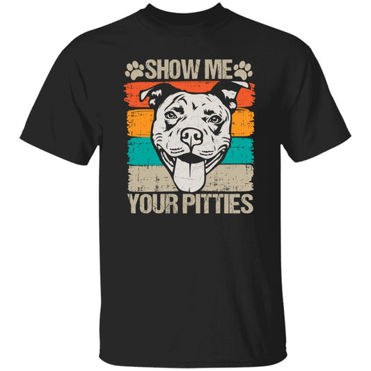 Show me your pitties T-Shirt gift Retro Dog owner Unisex Tee Black Navy Dark Heather-Black-Family-Gift-Planet