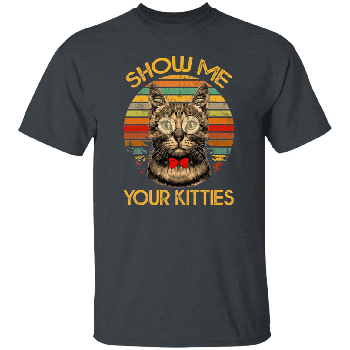 Show me your kitties T-Shirt gift Retro Cat mom Cat dad Unisex Tee Black Navy Dark Heather-Dark Heather-Family-Gift-Planet