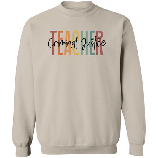 Criminal Justice teacher Sweatshirt Crewneck Unisex Gildan Sand Ash S-2XL-Sand-Family-Gift-Planet