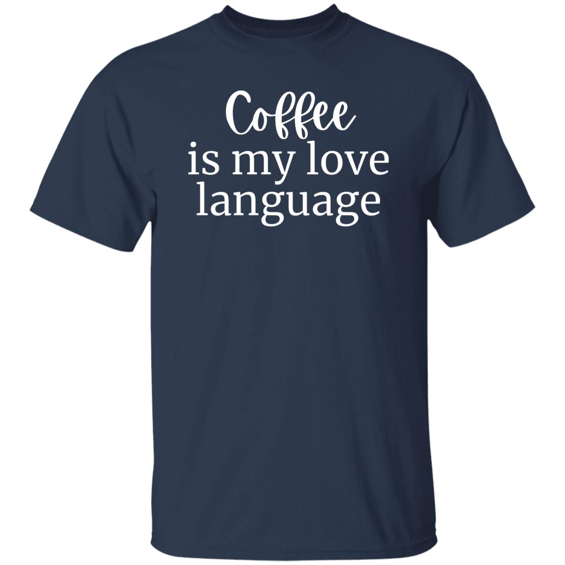 Coffee is my Love language Unisex Tshirt barista tee Black Dark Heather Navy-Navy-Family-Gift-Planet