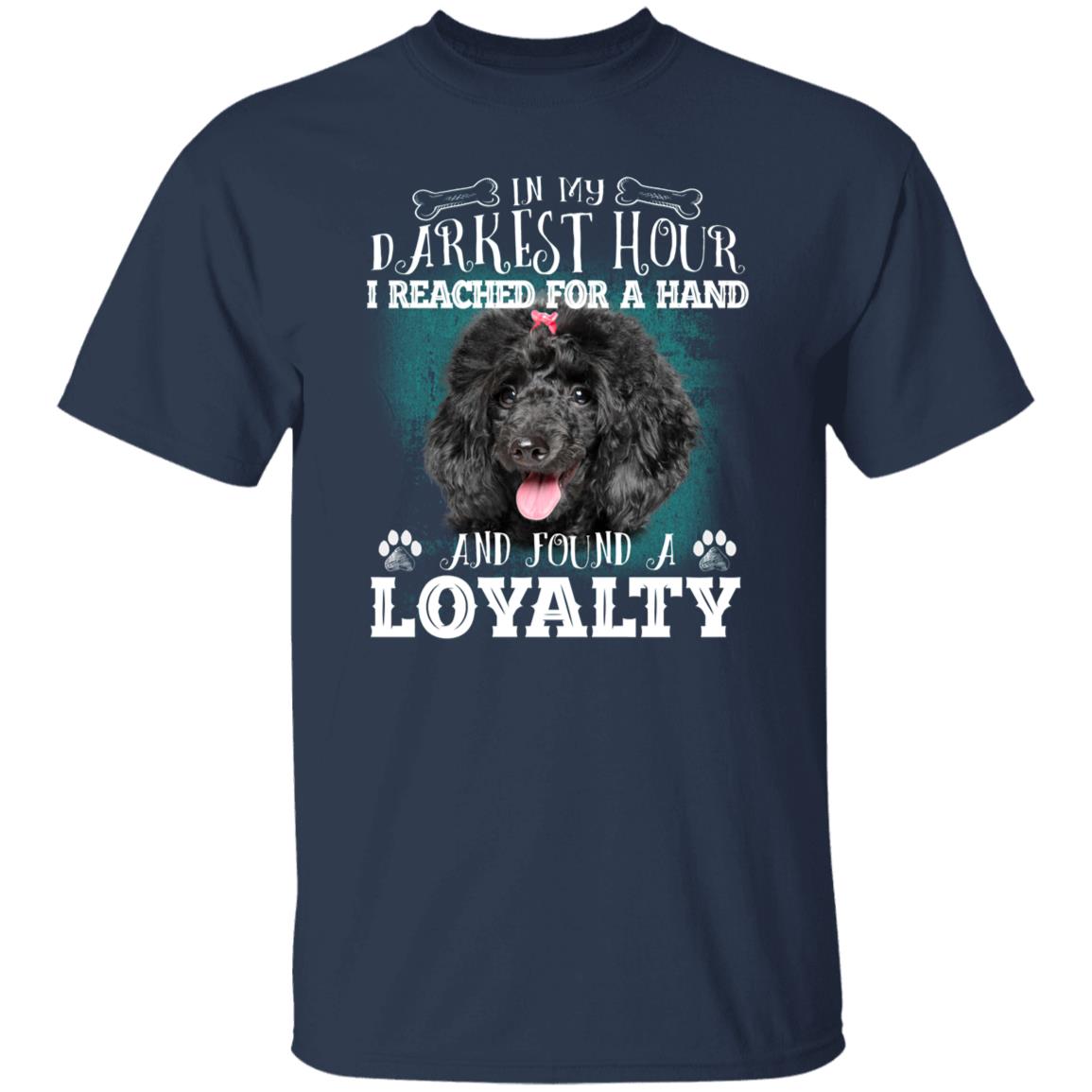 I reach for a hand and found a loyalty T-Shirt gift Poodle Dog mom Unisex tee Black Navy Dark Heather-Family-Gift-Planet