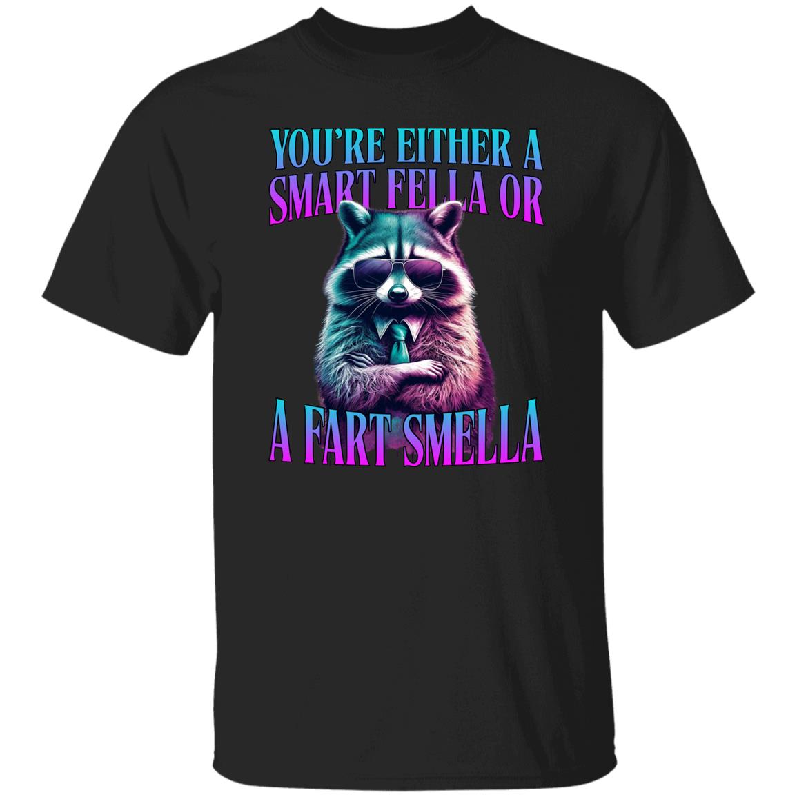 Racoon meme T-Shirt Smart fella or a fart smella humorous gift Unisex tee Black Navy Dark Heather-Family-Gift-Planet