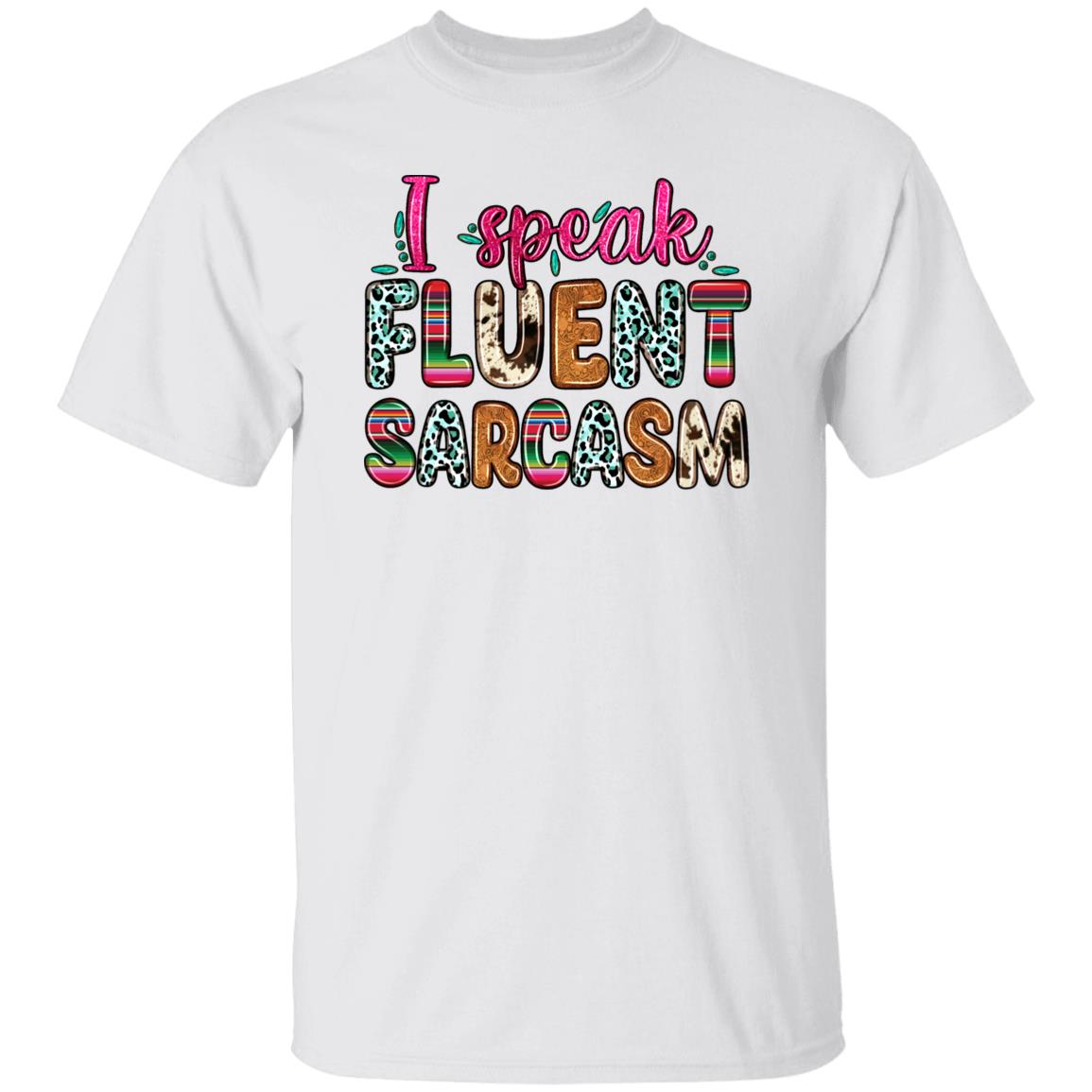 I speak fluent sarcasm T-Shirt Sarcastic Unisex Tee Sand White Sport Grey-Family-Gift-Planet