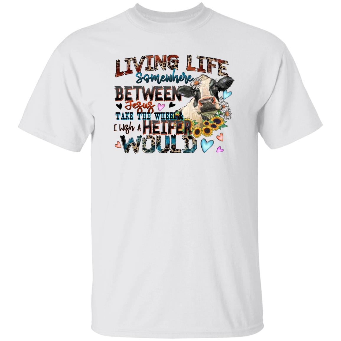 Living life somewhere between Jesus take the wheel T-Shirt gift Farm girl Unisex Tee Sand White Sport Grey-Family-Gift-Planet