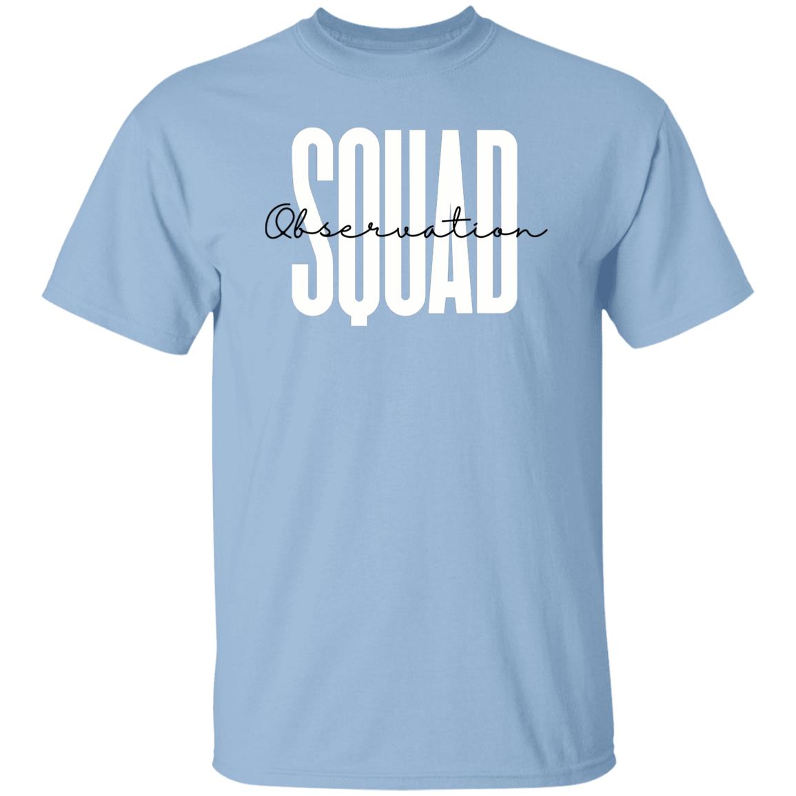 Observation squad T-shirt gift Clinical Observation nurse Unisex Tee Sand Pink Light Blue-Family-Gift-Planet