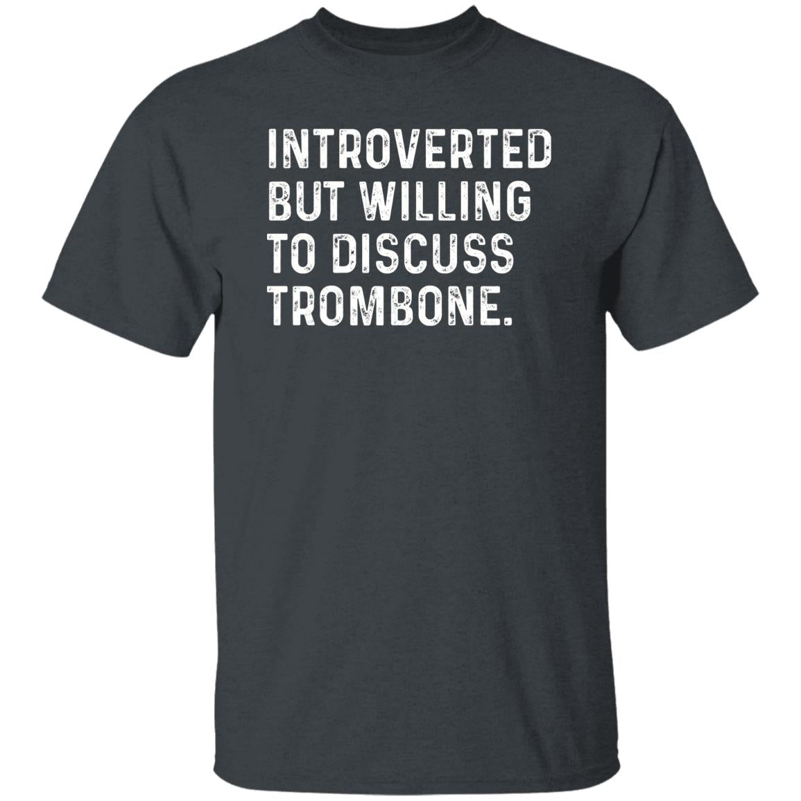 Introverted but willing to discuss Trombone Unisex T-shirt Trombone player tee Black Navy Dark Heather-Dark Heather-Family-Gift-Planet