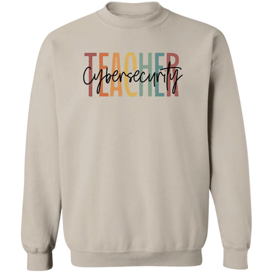 Cybersecurity teacher Sweatshirt Crewneck Unisex Gildan Sand Ash S-2XL-Sand-Family-Gift-Planet