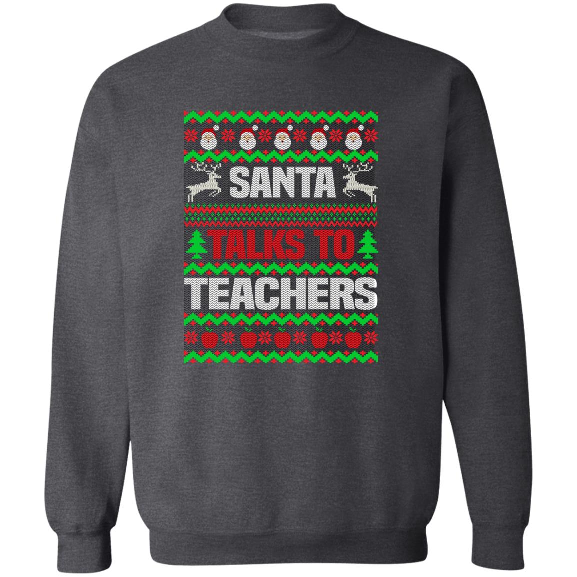 Santa talks to teachers Christmas Unisex Sweatshirt Ugly sweater Black Dark Heather-Family-Gift-Planet