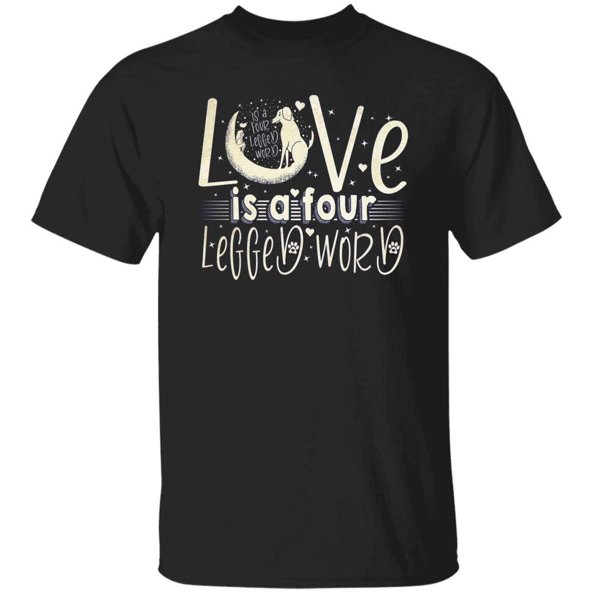 Love is a four legged word design T-Shirt gift Dog mom Unisex tee Black Navy Dark Heather-Family-Gift-Planet