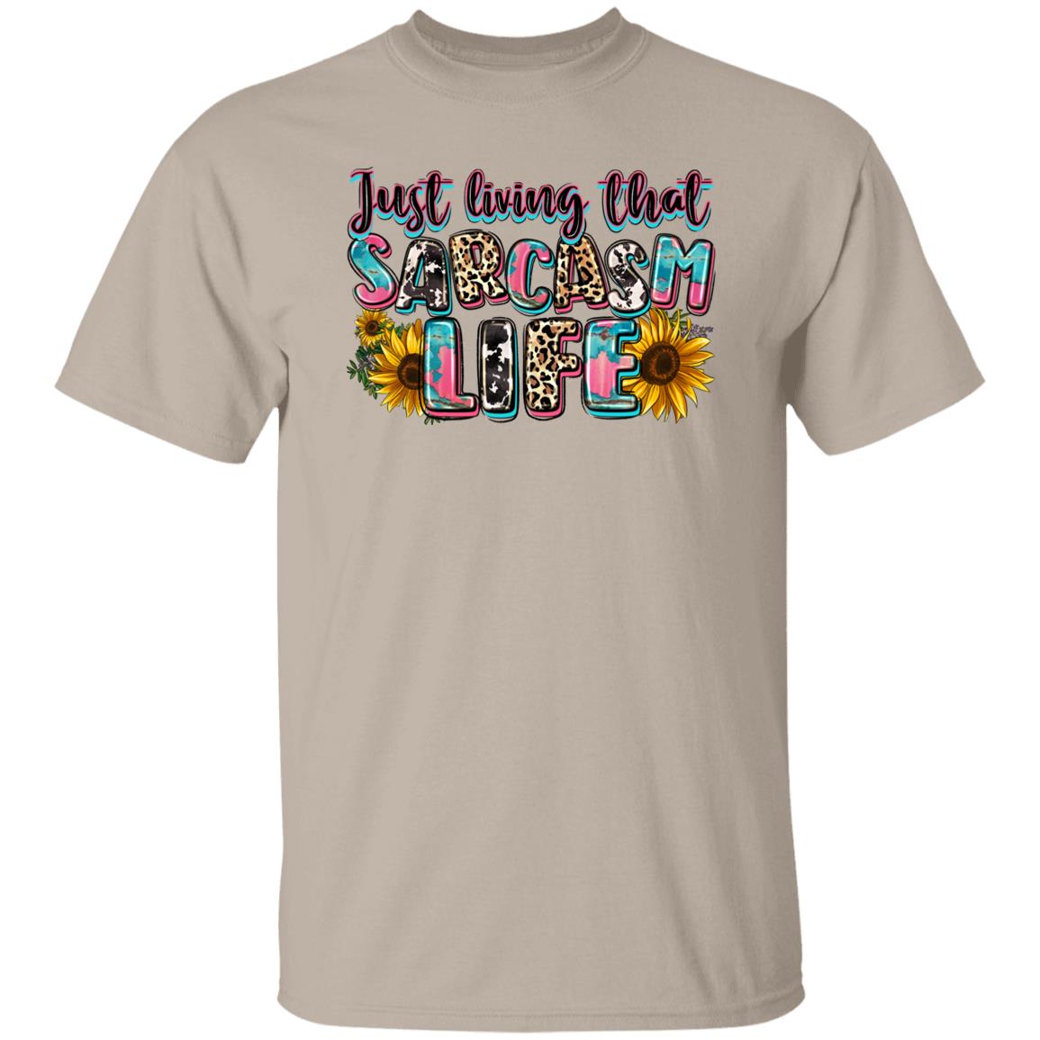 Just living that sarcasm life T-Shirt gift sarcastic Unisex tee Sand White Sport Grey-Family-Gift-Planet