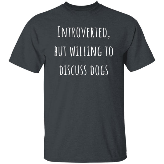 Introverted but willing to discuss dogs Unisex Tshirt Black Dark Heather Navy-Dark Heather-Family-Gift-Planet