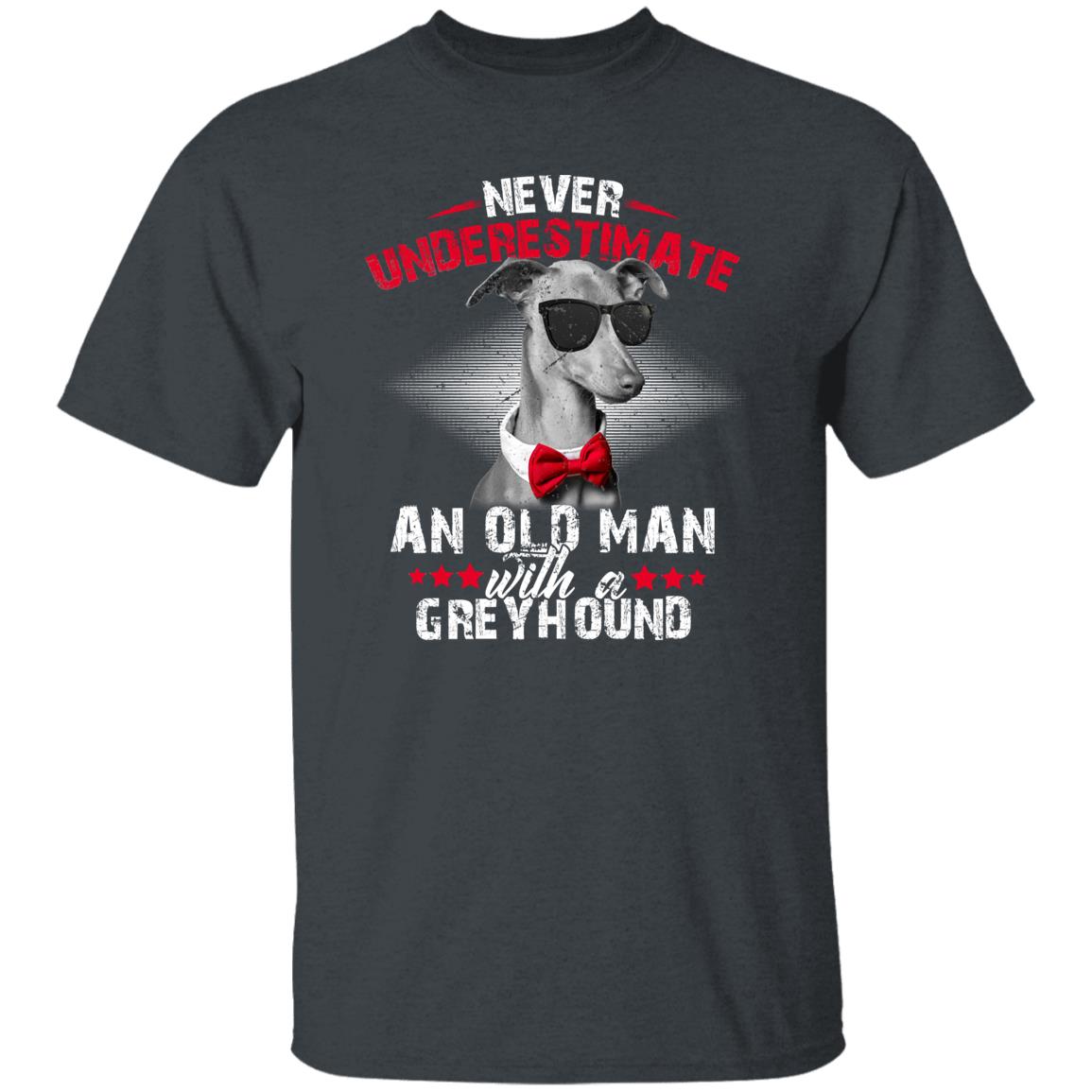 Never underestimate an old man with a greyhound Unisex t-shirt gift-Dark Heather-Family-Gift-Planet