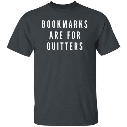 Bookmarks are for quitters Unisex Tshirt reading lover Black Dark Heather Navy-Dark Heather-Family-Gift-Planet