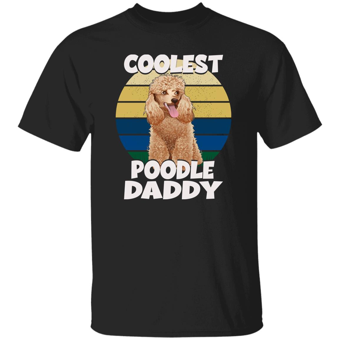 Coolest poodle daddy T-Shirt gift Retro poodle Dog owner Unisex Tee Black Navy Dark Heather-Black-Family-Gift-Planet