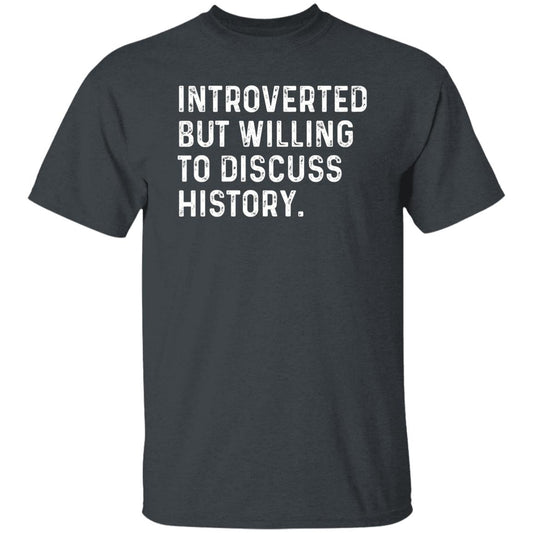 Introverted but willing to discuss History Unisex T-shirt Historian tee Black Navy Dark Heather-Dark Heather-Family-Gift-Planet