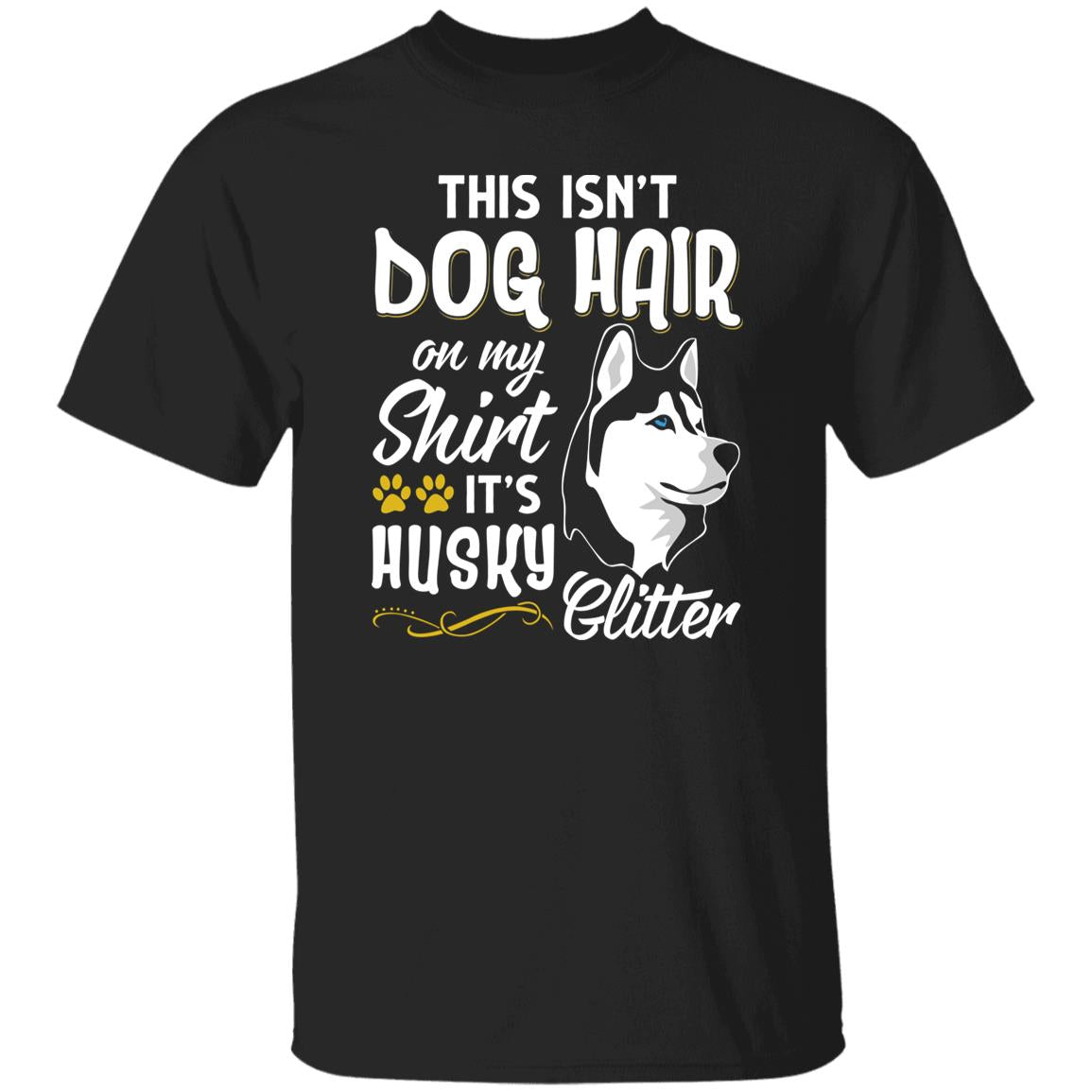 Its husky glitter Unisex t-shirt gift funny husky owner tee black navy dark heather-Family-Gift-Planet