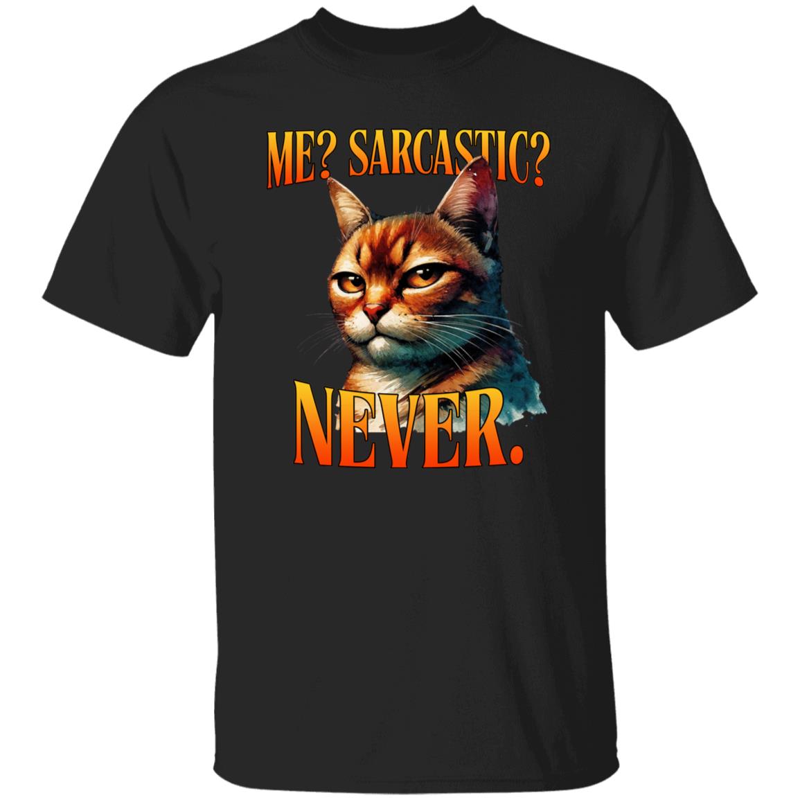 Me sarcastic never T-Shirt Sarcasm cat witty dry humor Unisex tee Black Navy Dark Heather-Family-Gift-Planet