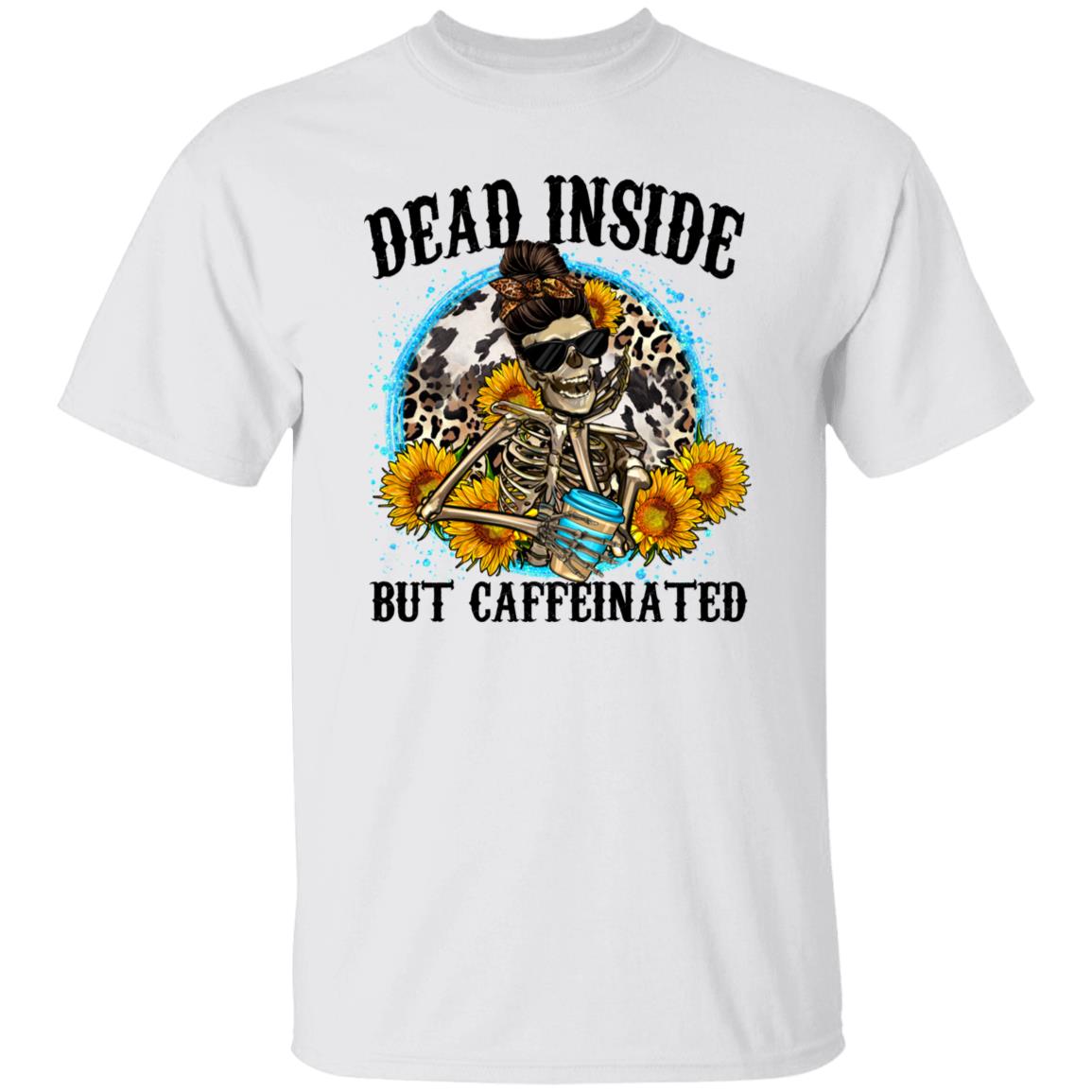 Dead inside but caffeinated T-Shirt gift sunflower skeleton messy ban leopard skin Tee Sand White Sport Grey-Family-Gift-Planet