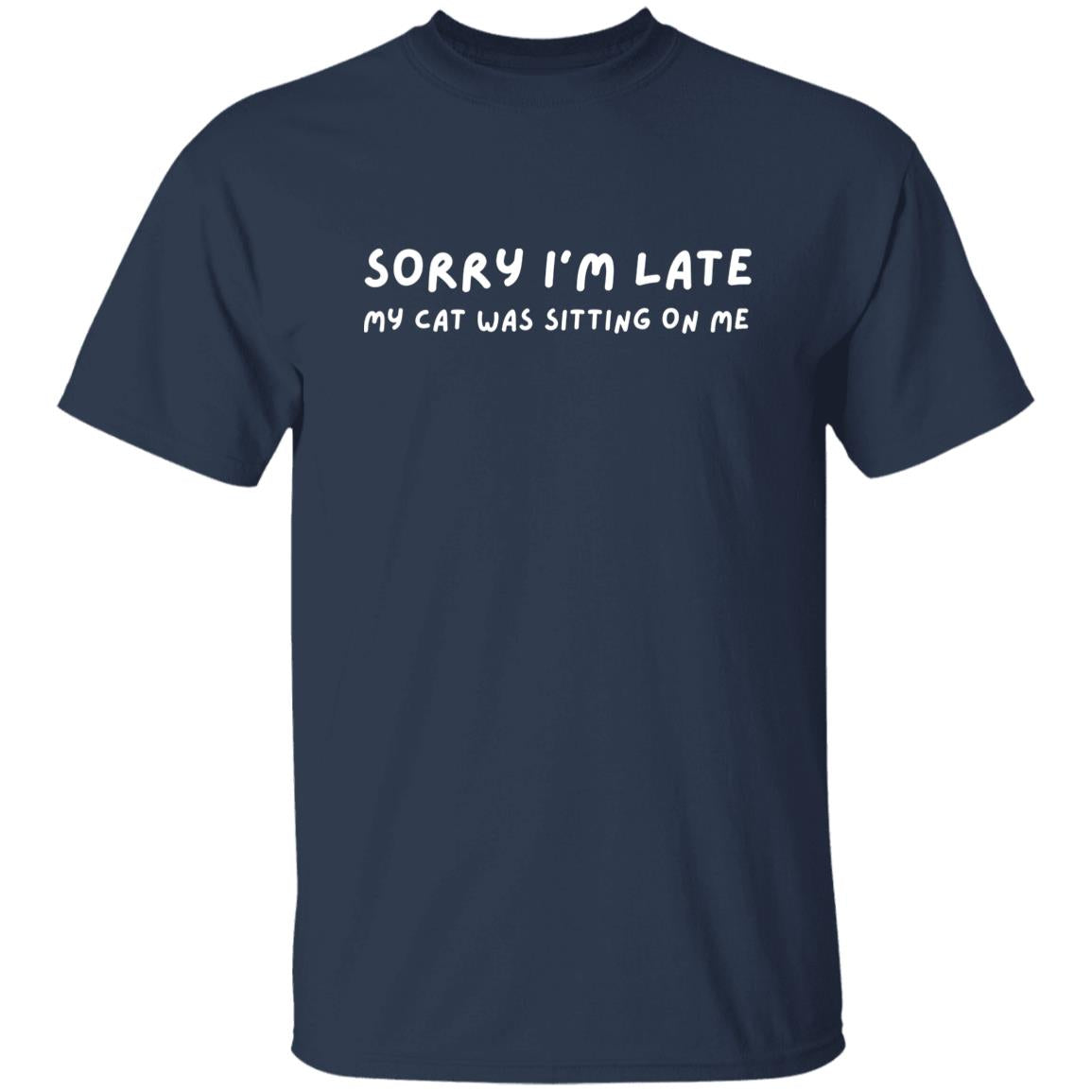 Sorry I'm late My cat was sitting on me Unisex Tshirt Sarcastic tee Black Dark Heather Navy-Navy-Family-Gift-Planet