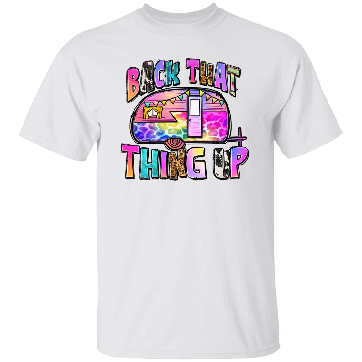 Back that thing up T-Shirt colorful camp camper Unisex tee Sand White Sport Grey-Family-Gift-Planet