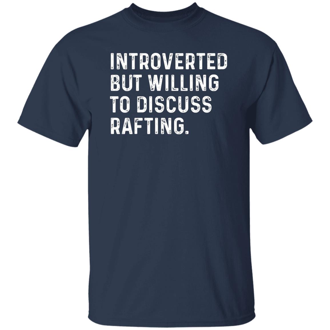 Introverted but willing to discuss Rafting Unisex T-shirt Rafter tee Black Navy Dark Heather-Navy-Family-Gift-Planet