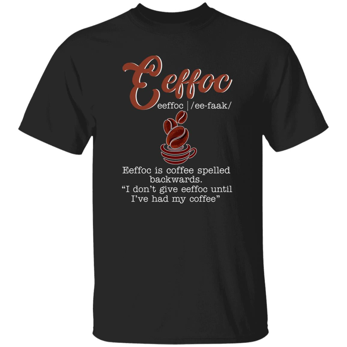 Eeffoc definition Unisex shirt gift funny coffee lover tee black navy dark heather-Black-Family-Gift-Planet