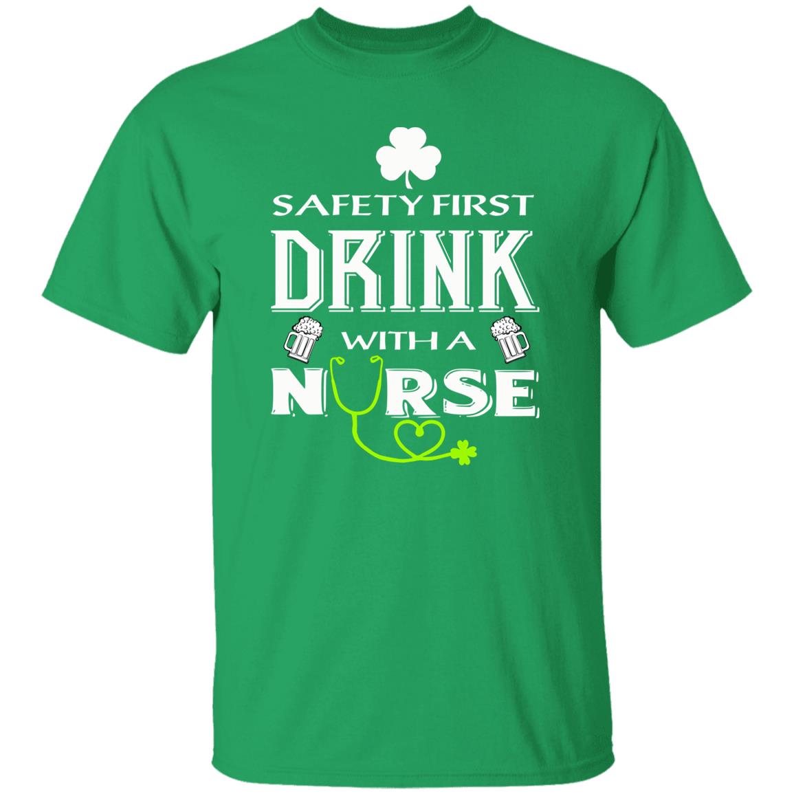 Safety first drink with a Irish nurse St Patrick Day Unisex t-shirt 4XL 5XL 6XL Irish Green-Irish Green-Family-Gift-Planet