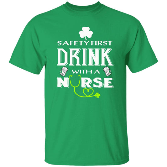 Safety first drink with a Irish nurse St Patrick Day Unisex t-shirt 4XL 5XL 6XL Irish Green-Irish Green-Family-Gift-Planet