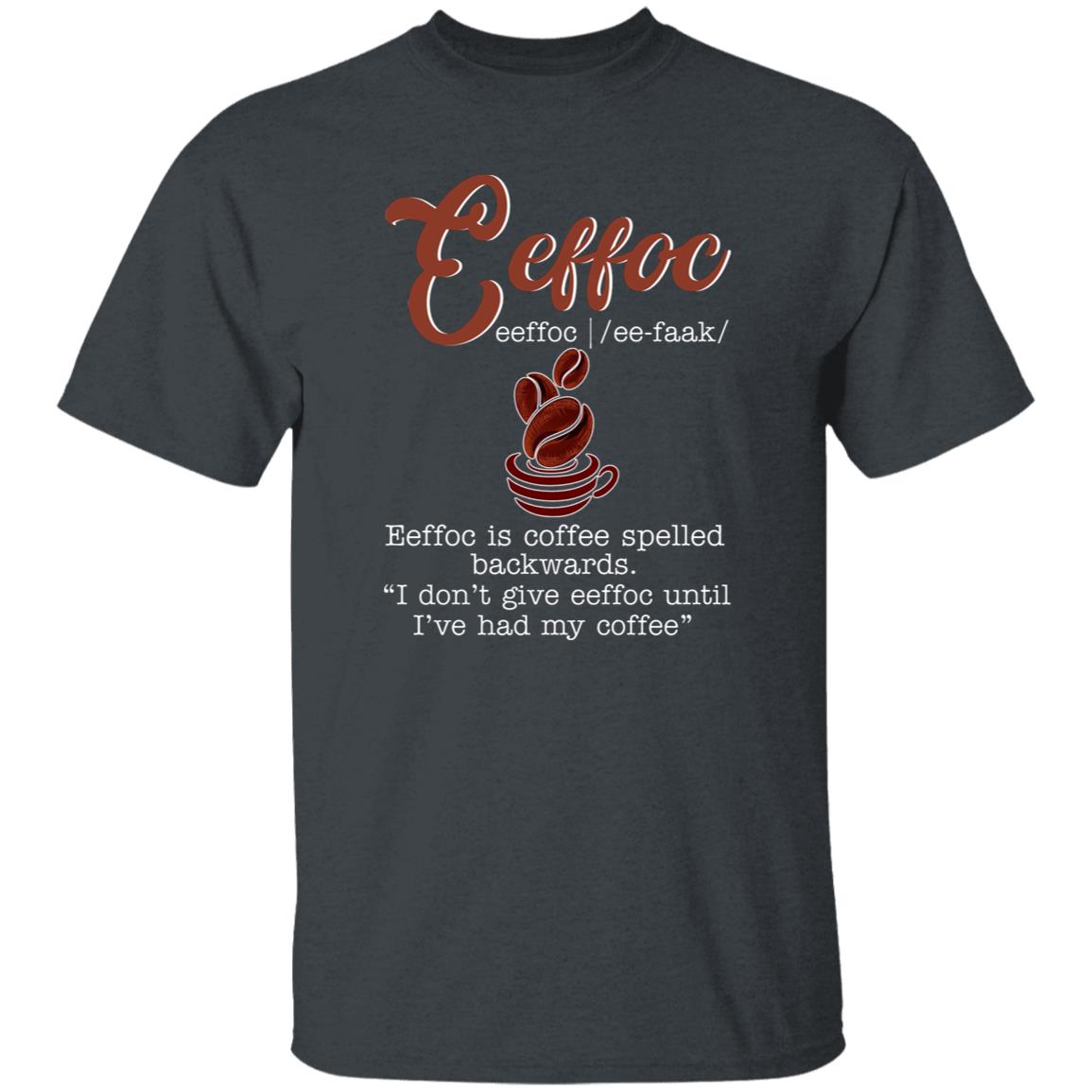 Eeffoc definition Unisex shirt gift funny coffee lover tee black navy dark heather-Dark Heather-Family-Gift-Planet