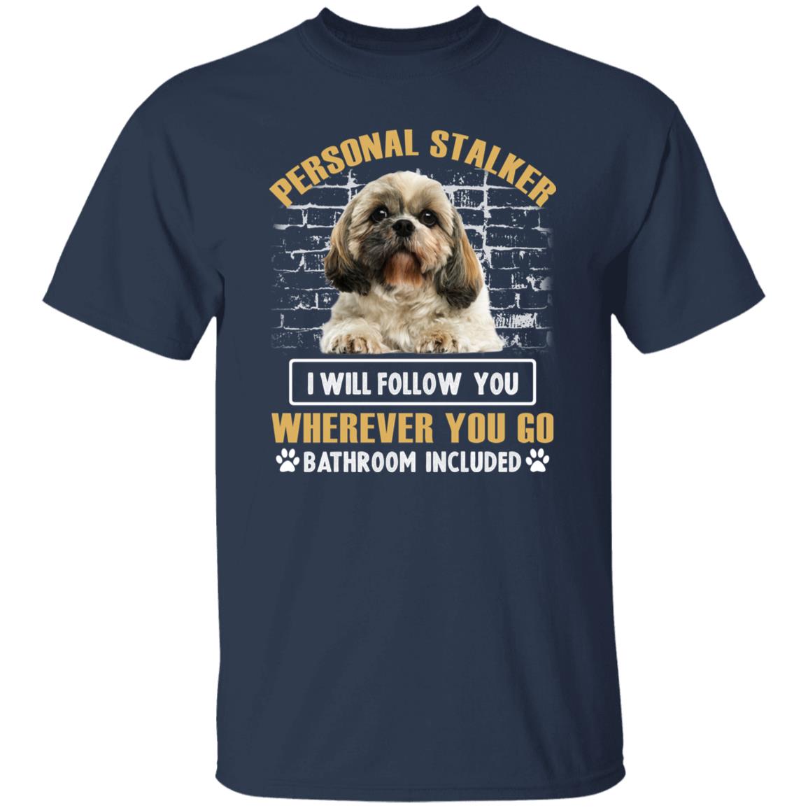 Dog Personal Stalker T-Shirt gift Dog mom Unisex tee Black Navy Dark Heather-Navy-Family-Gift-Planet