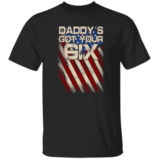 Daddy's Got Your Six T-shirt gift for father Patriotic US flag black dark heather-Black-Family-Gift-Planet